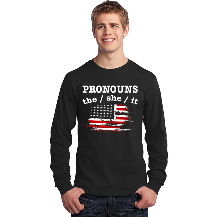 Pronouns The She It Long Sleeve Shirt