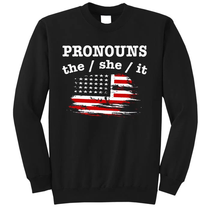 Pronouns The She It Tall Sweatshirt