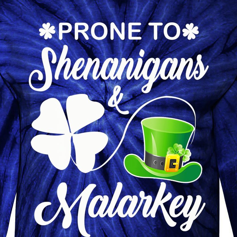 Prone To Shenanigans And Malarkey Irish Shamrock Leprechaun Tie-Dye Long Sleeve Shirt