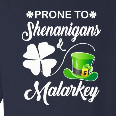 Prone To Shenanigans And Malarkey Irish Shamrock Leprechaun Toddler Long Sleeve Shirt