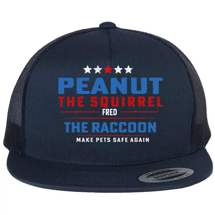 Peanut The Squirrel & Fred The Raccoon Make Pets Safe Again Flat Bill Trucker Hat