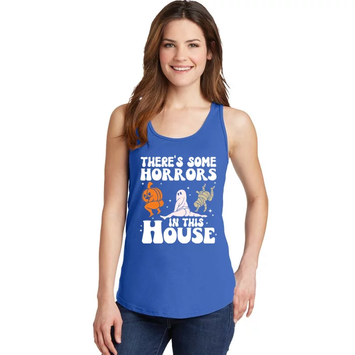 Pumpkin ThereS Some Horrors In This House Halloween Costume Meaningful Gift Ladies Essential Tank