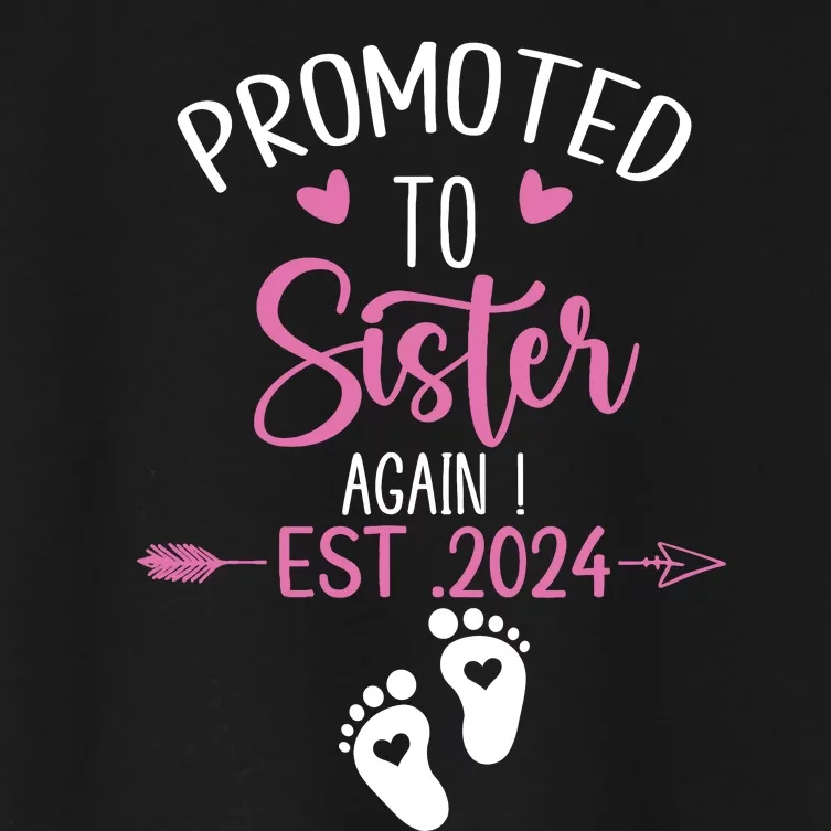 Promoted To Sister 2024 Again Big Sister Est 2024 Matching Women's Crop Top Tee