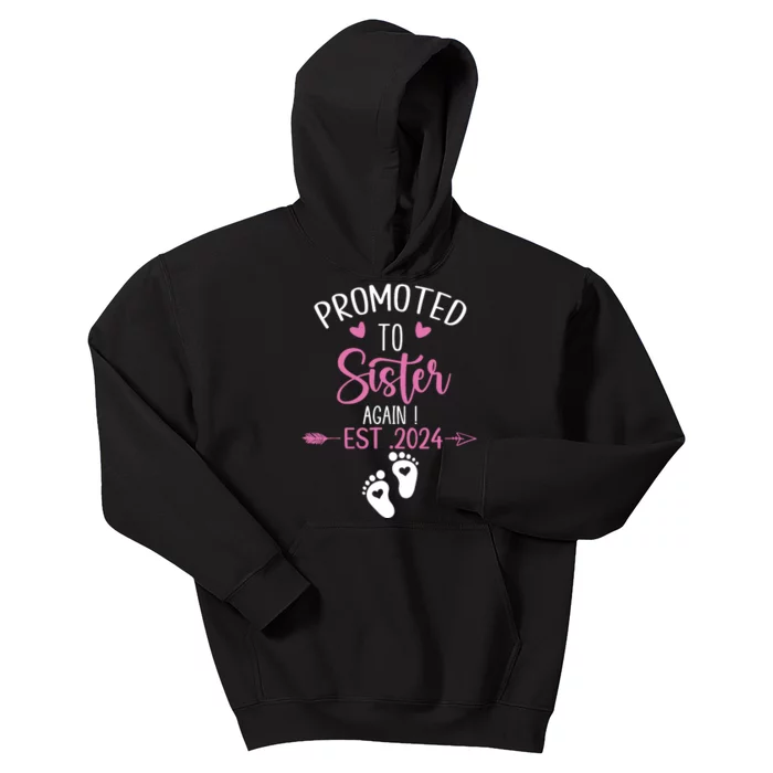 Promoted To Sister 2024 Again Big Sister Est 2024 Matching Kids Hoodie