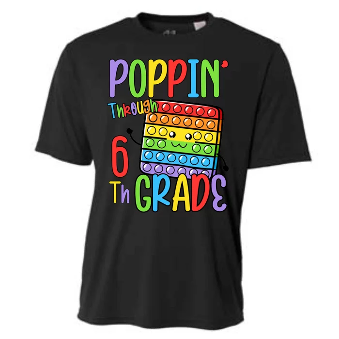 Poppin Through School Pop It 6Th Grade Gift Cooling Performance Crew T-Shirt