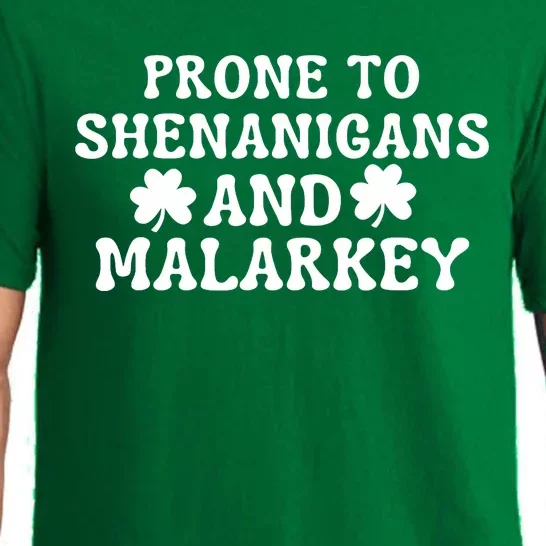 Prone To Shenanigans And Malarkey St Patricks Day Pajama Set