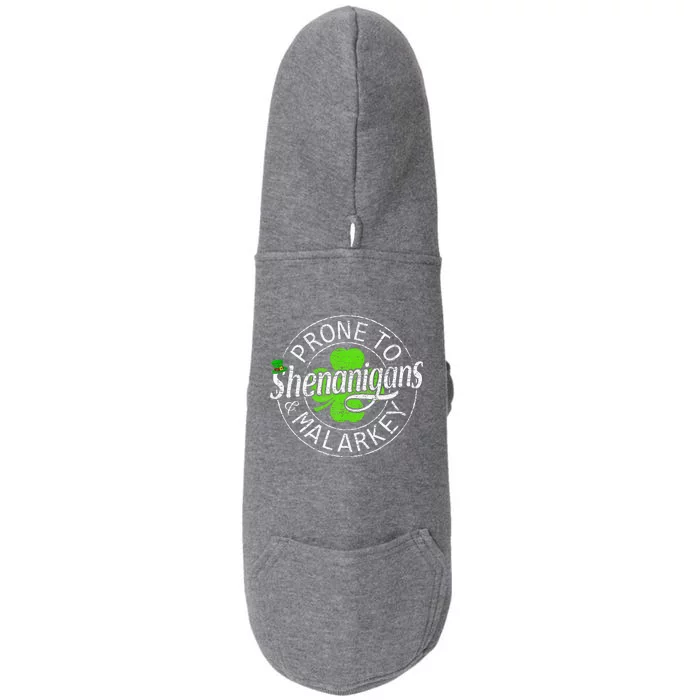 Prone To Shenanigans And Malarkey Funny St Patricks Day Doggie 3-End Fleece Hoodie