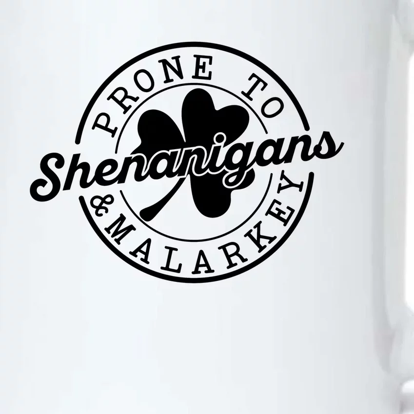 Prone To Shenanigans And Malarkey Funny St Patricks Day Design Black Color Changing Mug