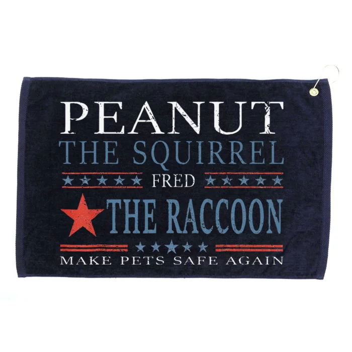 Peanut The Squirrel & Fred The Raccoon Make Pets Safe Again Grommeted Golf Towel