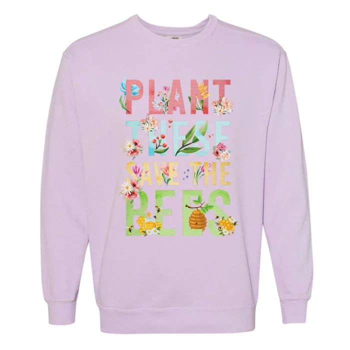 Plant These Save The Bees Botanical Vintage WildFlowers Garment-Dyed Sweatshirt