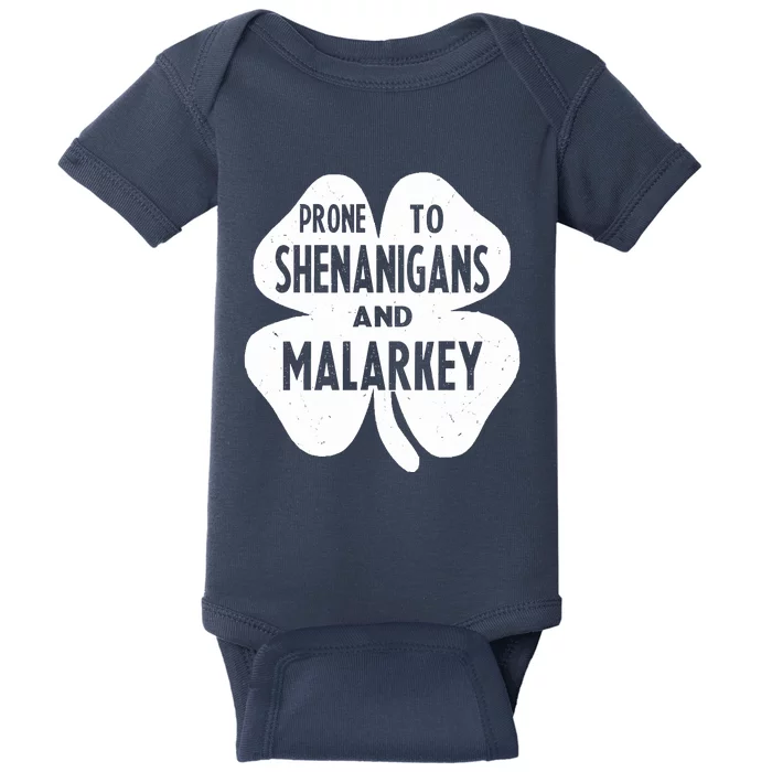 Prone To Shenanigans And Malarkey Funny St Patricks Day Baby Bodysuit