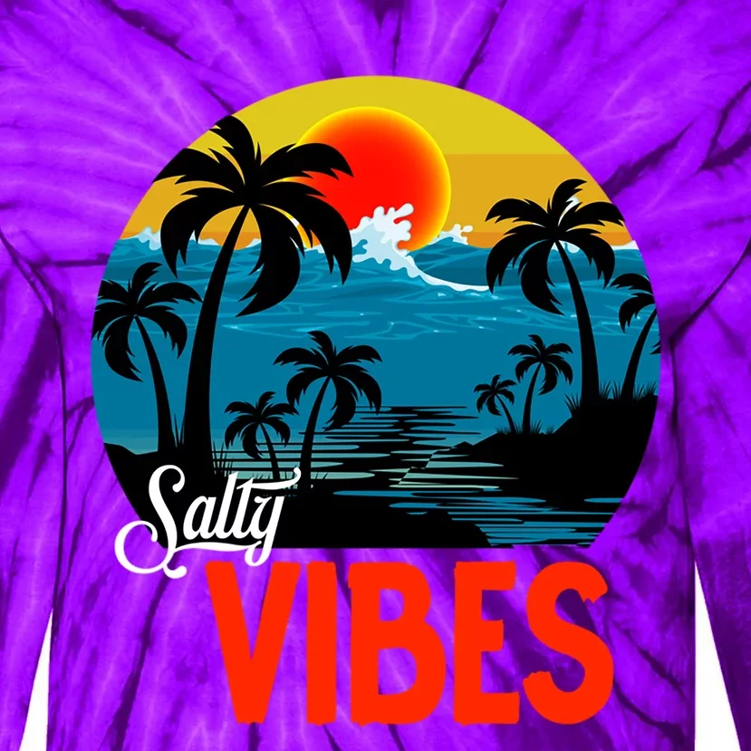 Palm Trees Salty Vibes Design Summer Time Travel Beach Tie-Dye Long Sleeve Shirt