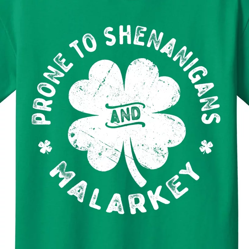 Prone To Shenanigans And Malarkey St Patrick's Day Kids T-Shirt