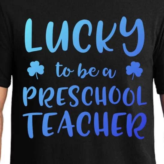 Preschool Teacher St Patricks Day Lucky To Be A Preschool Gift Pajama Set