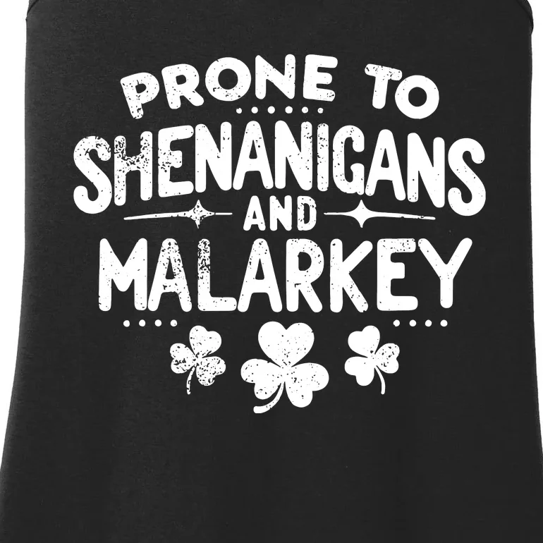 Prone To Shenanigans And Malarkey St Patricks Day Ladies Essential Tank