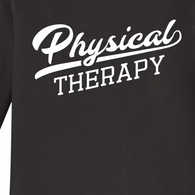 Physical Therapy Shirts Gift For Physical Therapist Baby Long Sleeve Bodysuit