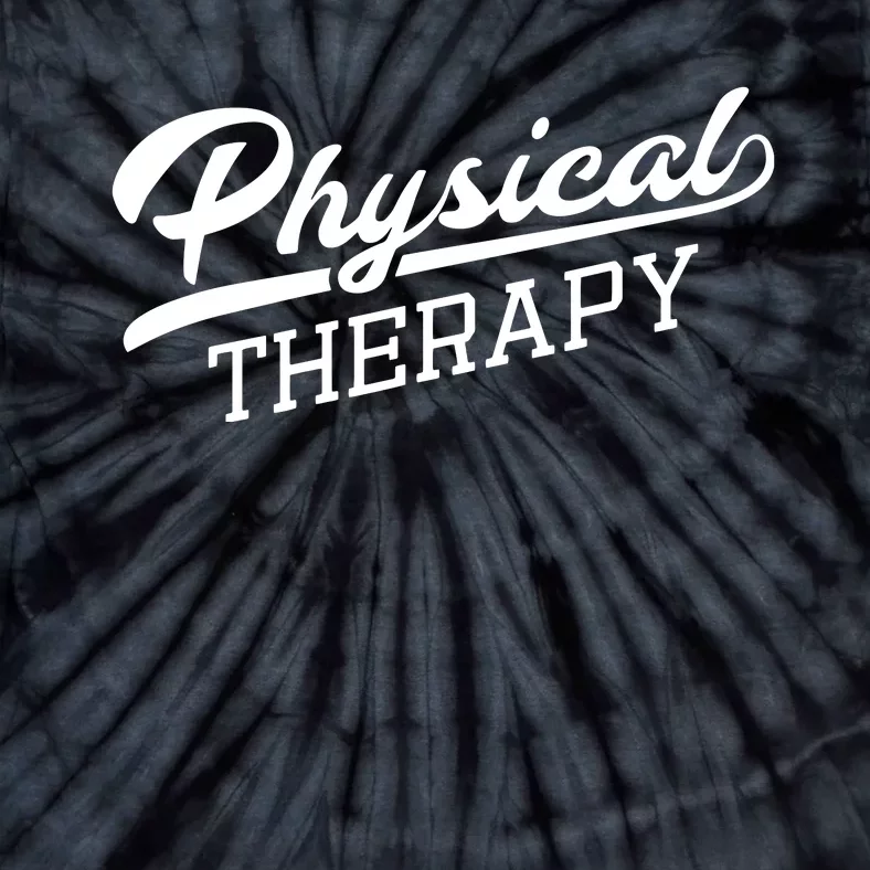 Physical Therapy Shirts Gift For Physical Therapist Tie-Dye T-Shirt