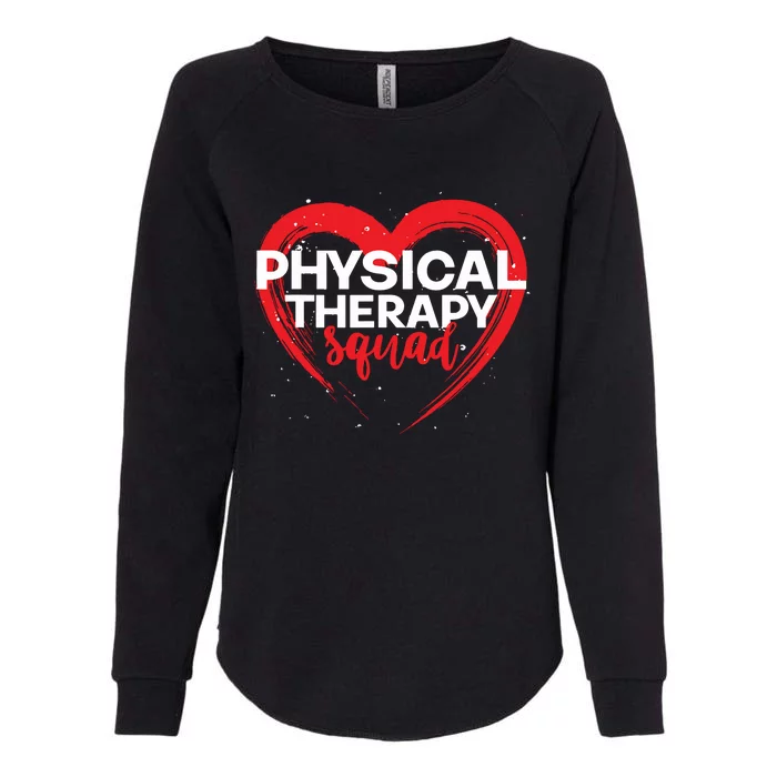 Physical Therapy Squad PTA Therapist Heart Physical Therapy Womens California Wash Sweatshirt