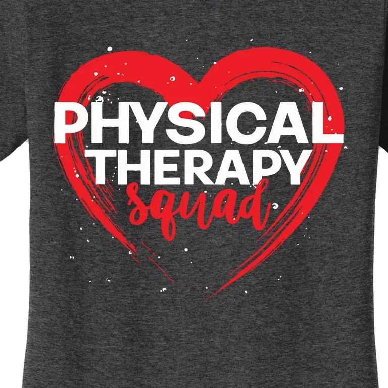 Physical Therapy Squad PTA Therapist Heart Physical Therapy Women's T-Shirt