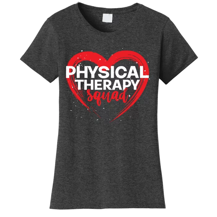 Physical Therapy Squad PTA Therapist Heart Physical Therapy Women's T-Shirt