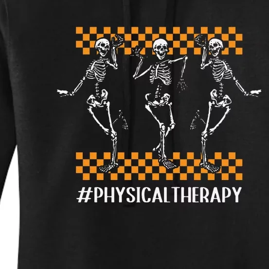 Physical Therapy Skeleton Physical Therapist Halloween Pt Sweat Women's Pullover Hoodie