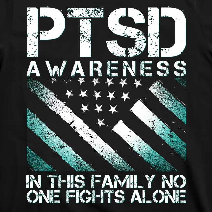 PTSD Awareness In This Family No One Fights Alone T-Shirt