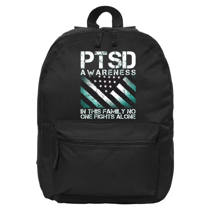 PTSD Awareness In This Family No One Fights Alone 16 in Basic Backpack