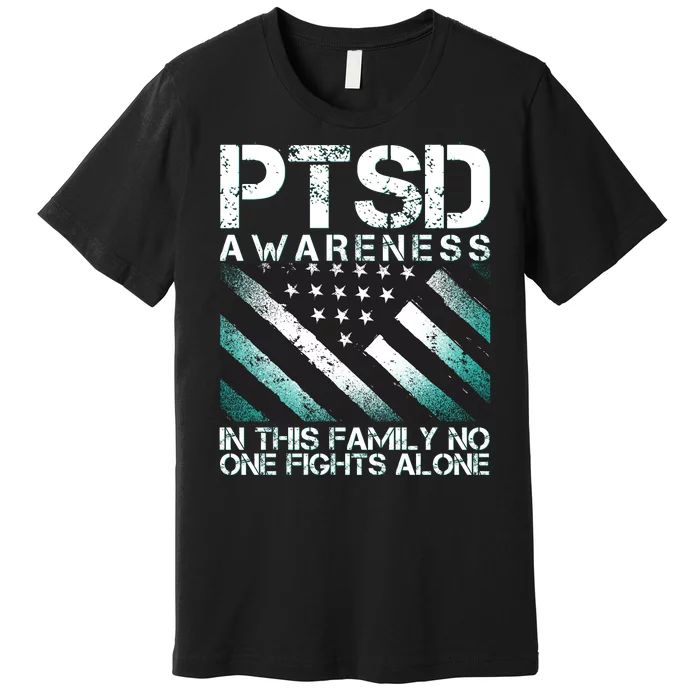 PTSD Awareness In This Family No One Fights Alone Premium T-Shirt