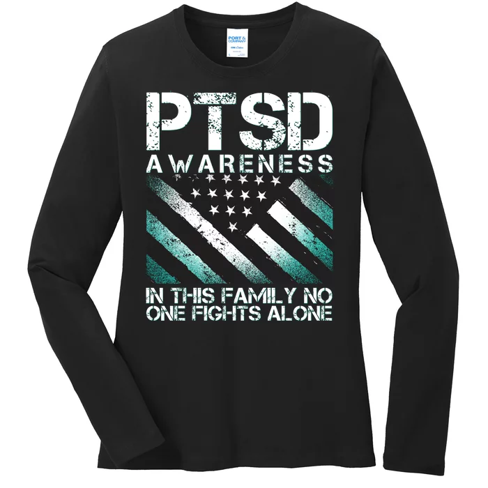 PTSD Awareness In This Family No One Fights Alone Ladies Long Sleeve Shirt