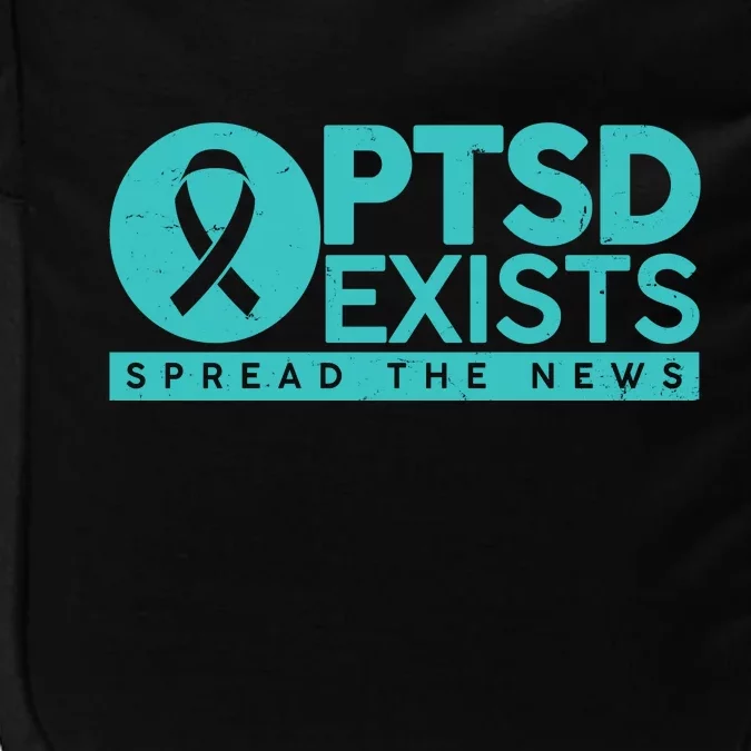 PTSD Exists Spread The News Impact Tech Backpack