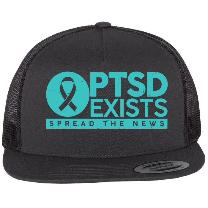 PTSD Exists Spread The News Flat Bill Trucker Hat