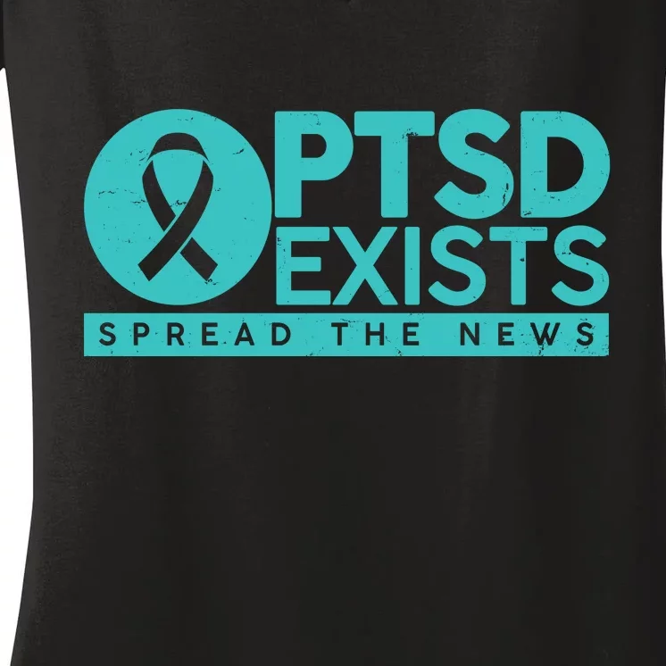 PTSD Exists Spread The News Women's V-Neck T-Shirt