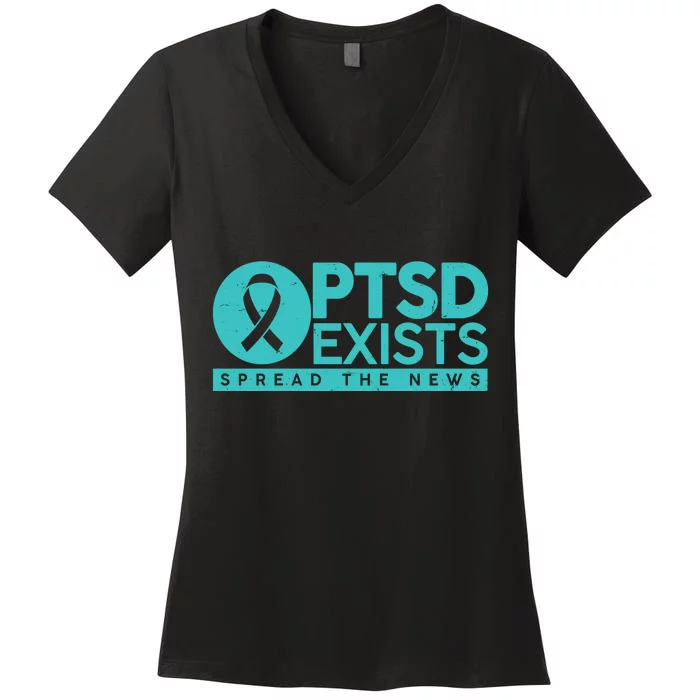 PTSD Exists Spread The News Women's V-Neck T-Shirt