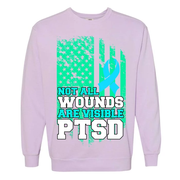 PTSD Flag Not All Wounds Are Visible Garment-Dyed Sweatshirt