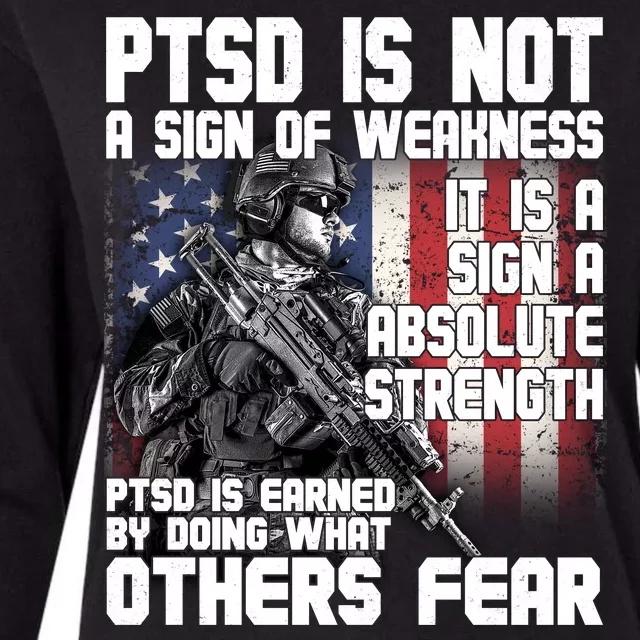 PTSD Is Not A Sign Of Weakness Support Military Troops Womens Cotton Relaxed Long Sleeve T-Shirt