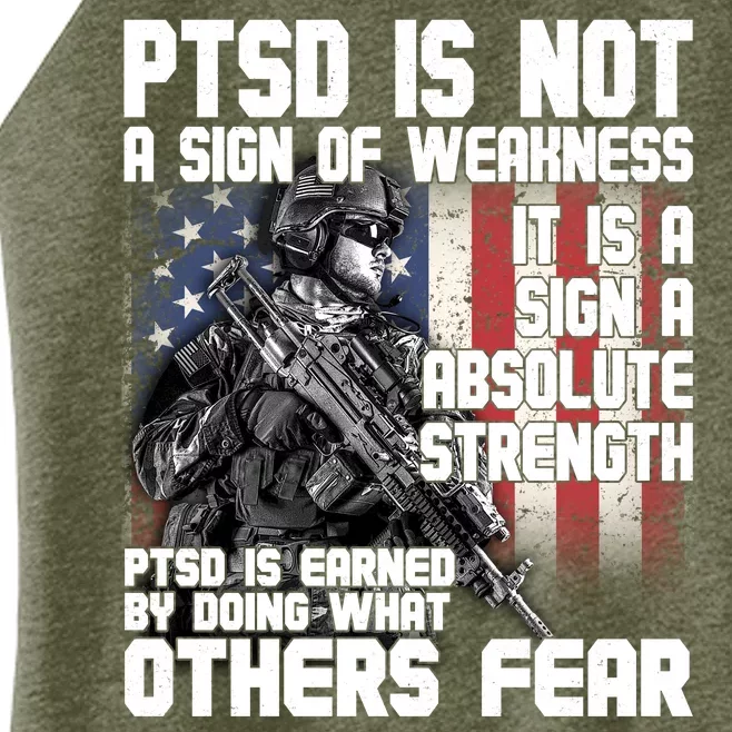 PTSD Is Not A Sign Of Weakness Support Military Troops Women’s Perfect Tri Rocker Tank