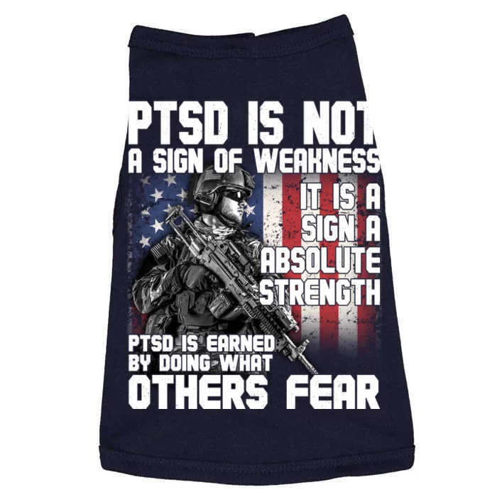 PTSD Is Not A Sign Of Weakness Support Military Troops Doggie Tank