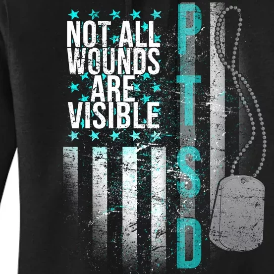 PTSD Veteran Not All Wounds Are Visible Women's Pullover Hoodie