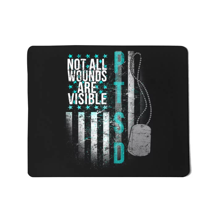 PTSD Veteran Not All Wounds Are Visible Mousepad