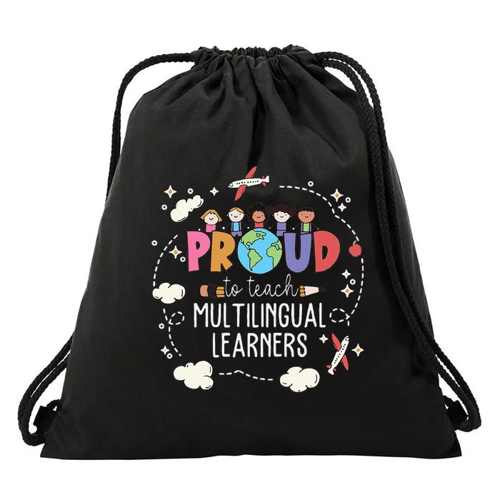 Proud To Teach Multilingual Learner Esl English Teacher Drawstring Bag