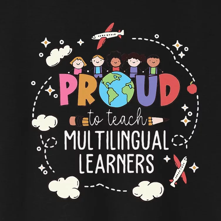 Proud To Teach Multilingual Learner Esl English Teacher Women's Crop Top Tee