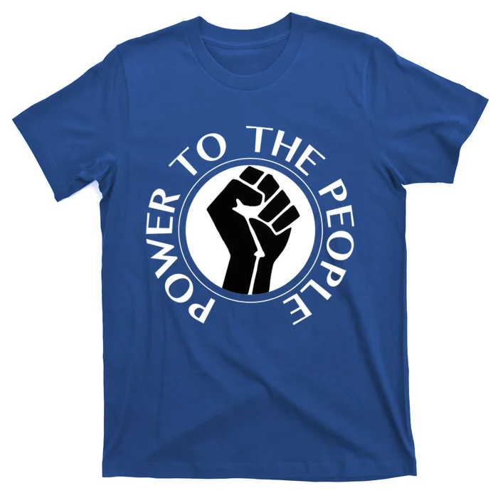 Power To The People Gift T-Shirt