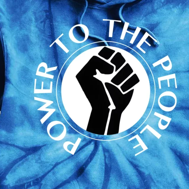 Power To The People Gift Tie Dye Hoodie