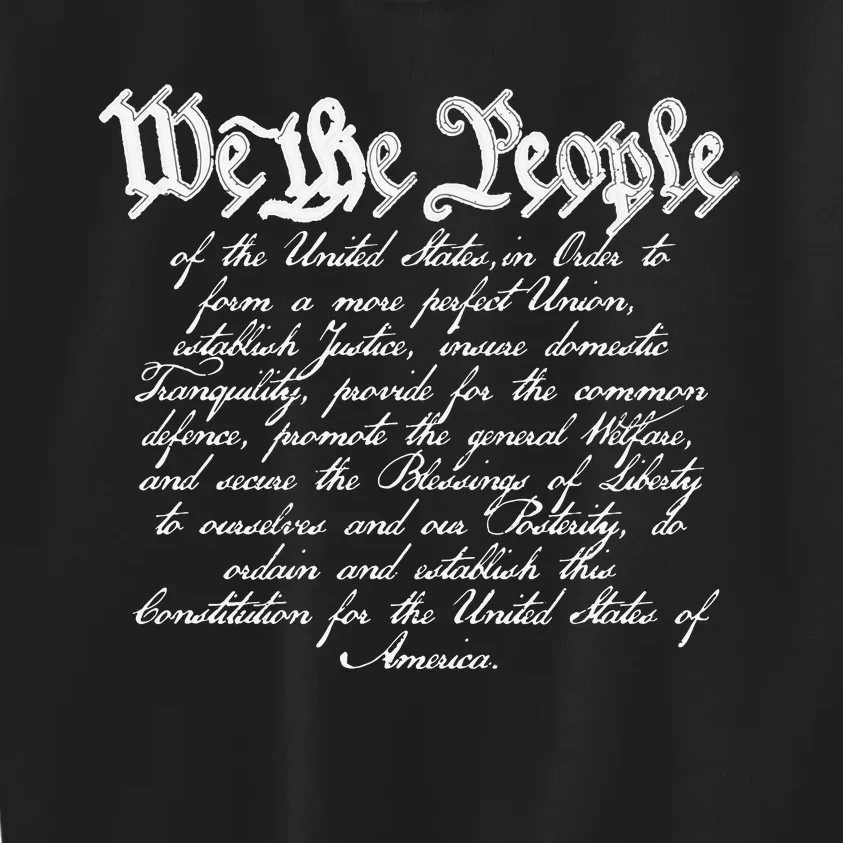 Preamble To The Us Constitution 4th Of July We The People Kids Sweatshirt