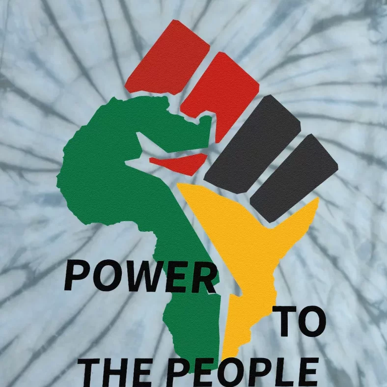 Power To The People Black Power Fist Civil Rights Unity Tie-Dye T-Shirt