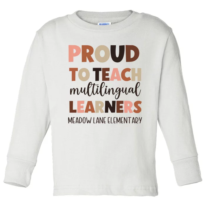 Proud To Teach Multilingual Learners Toddler Long Sleeve Shirt