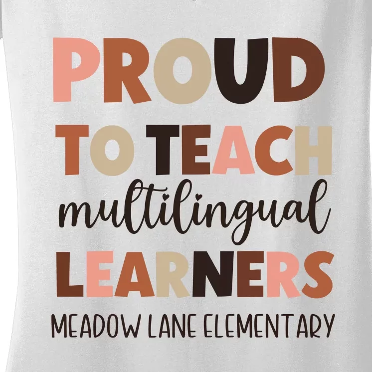 Proud To Teach Multilingual Learners Women's V-Neck T-Shirt