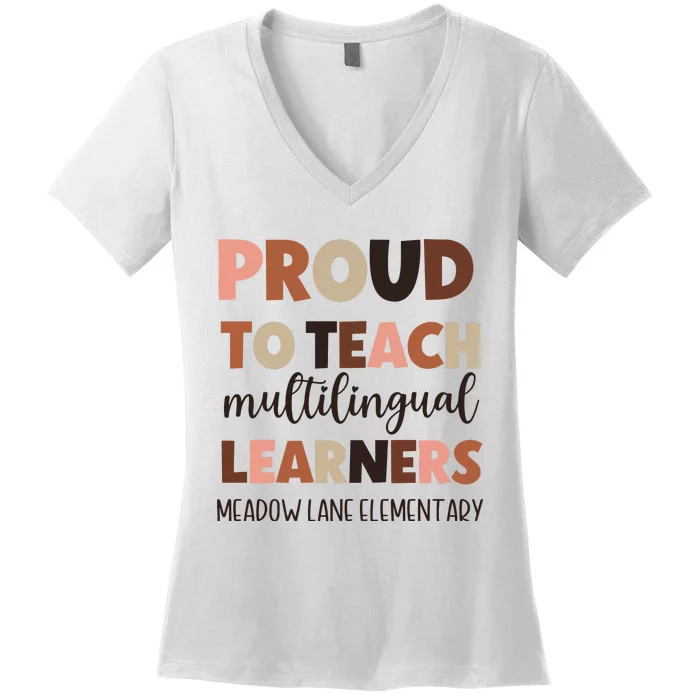 Proud To Teach Multilingual Learners Women's V-Neck T-Shirt