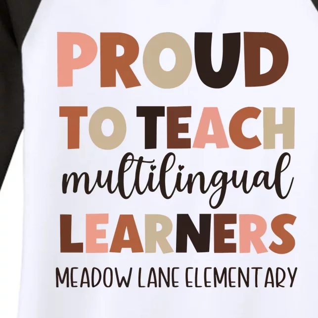 Proud To Teach Multilingual Learners Women's Tri-Blend 3/4-Sleeve Raglan Shirt