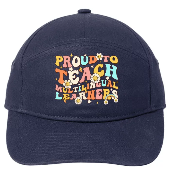 Proud To Teach Multilingual Learners Maestra Spanish Groovy 7-Panel Snapback Hat